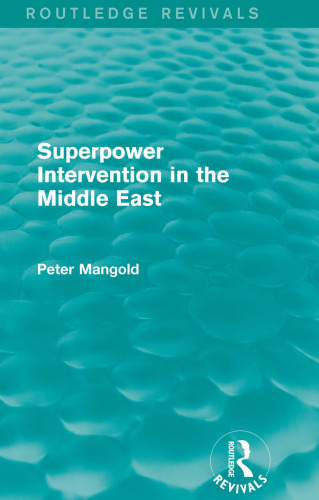 Superpower Intervention in the Middle East