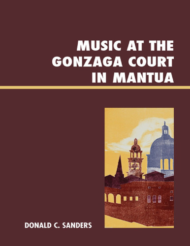 Music at the Gonzaga court in Mantua