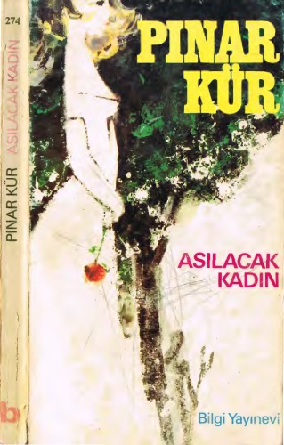 Asılacak Kadın