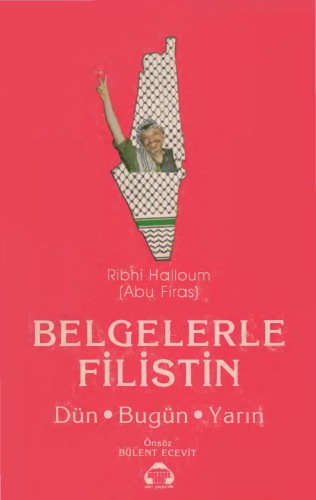 Belgelerle Filistin