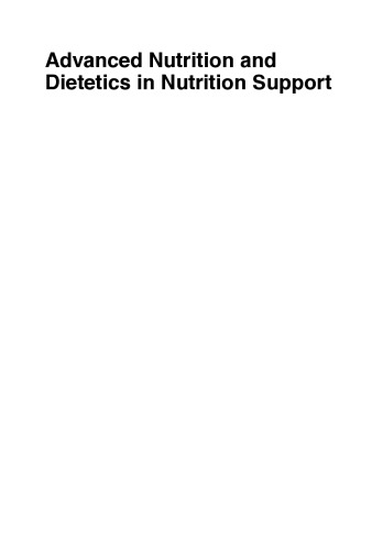 Advanced Nutrition and Dietetics in Nutrition Support