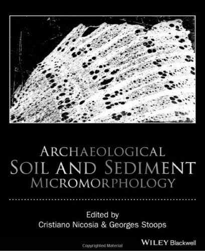 Archaeological Soil and Sediment Micromorphology