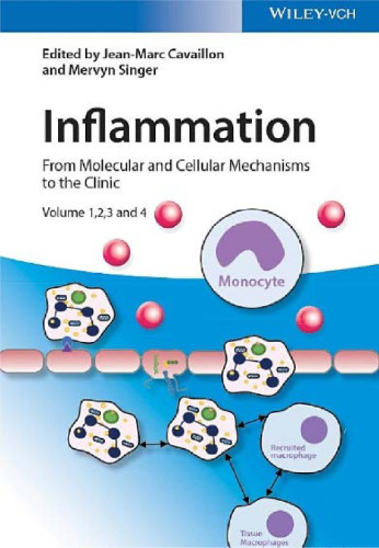 Inflammation: From Molecular and Cellular Mechanisms to the Clinic, 4 Volume Set