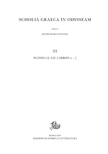 Scholia Graeca in Odysseam, Vol. III Scholia ad libros ε-ζ