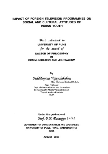 Impact of Foreign Television Programmes on Social and Cultural Attitudes of Indian Youth