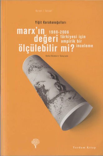 Marks’ın Değeri Ölçülebilir mi?