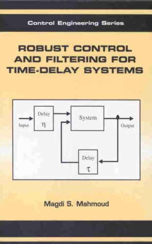 Robust control and filtering for time-delay systems