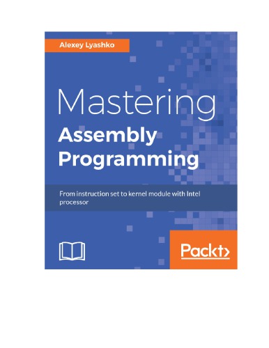 Mastering Assembly Programming