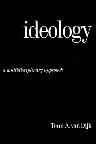 Ideology: A Multidisciplinary Approach