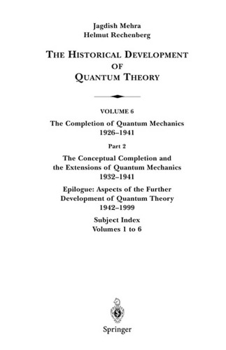 The completion of quantum mechanics, 1926-1941