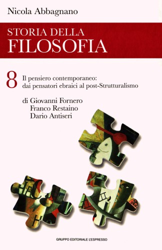 Storia della filosofia. Dai pensatori ebraici al post-Strutturalismo