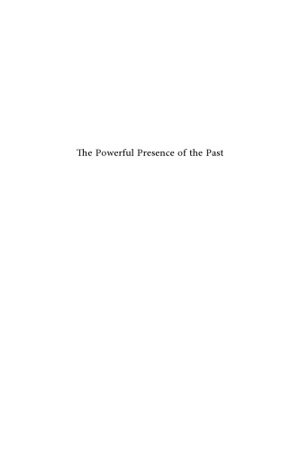 The powerful presence of the past : integration and conflict along the upper Guinea Coast