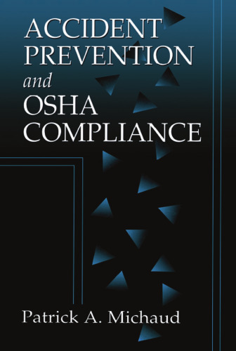 Accident Prevention and OSHA Compliance