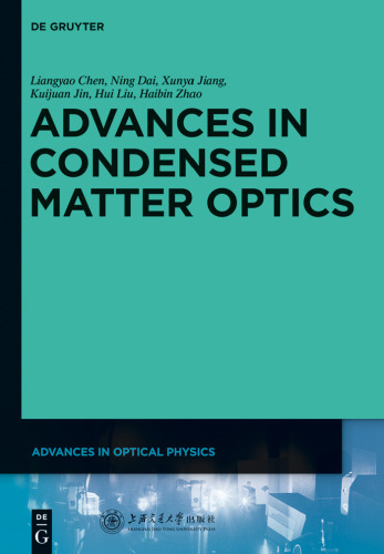 Zhang, Jie: Advances in Optical Physics/Advances in Condensed Matter Optics