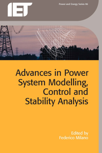 Advances in Power System Modelling, Control and Stability Analysis