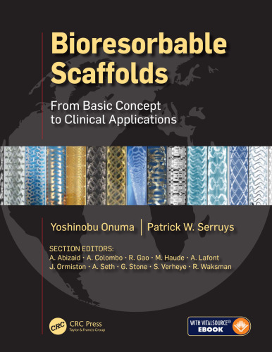 Bioresorbable Scaffolds: From Basic Concept to Clinical Applications