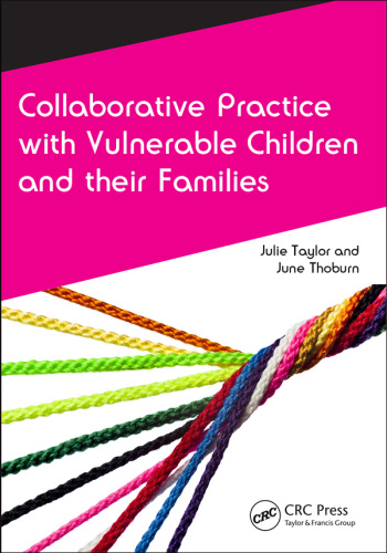 Collaborative Practice with Vulnerable Children and Their Families