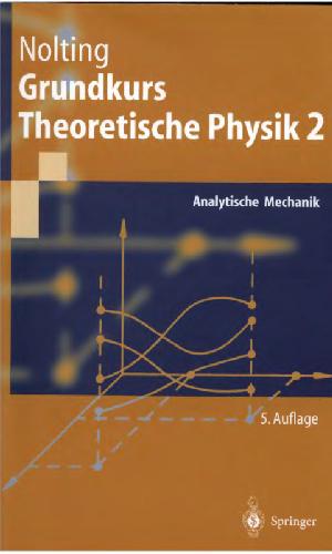 Grundkurs Theoretische Physik. Analytische Mechanik