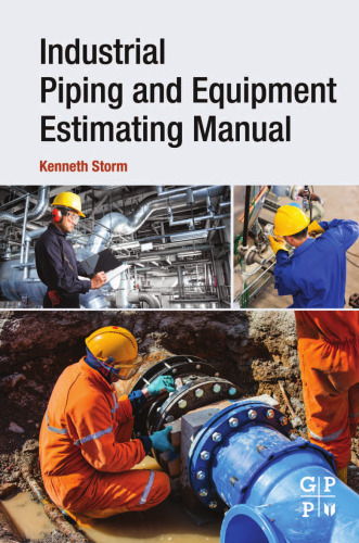 Industrial Piping and Equipment Estimating Manual