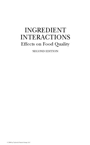 Ingredient interactions : effects on food quality