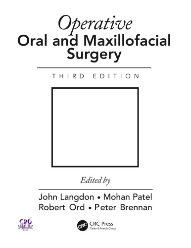 Operative Oral and Maxillofacial Surgery, Third Edition