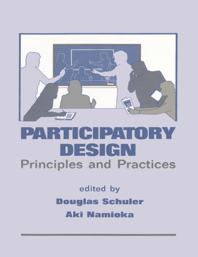 Participatory Design: Principles and Practices