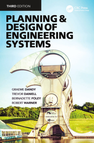 Planning and Design of Engineering Systems, Third Edition