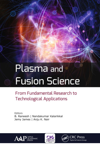 Plasma and Fusion Science: From Fundamental Research to Technological Applications