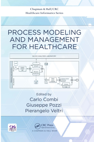 Process Modeling and Management for Healthcare