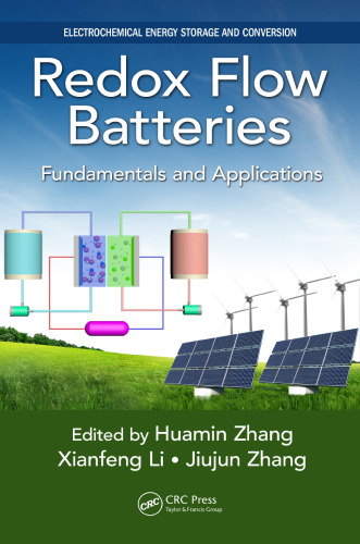 Redox Flow Batteries: Fundamentals and Applications