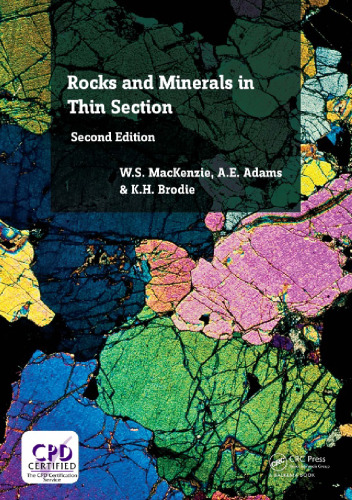 Rocks and Minerals in Thin Section, Second Edition: A Colour Atlas