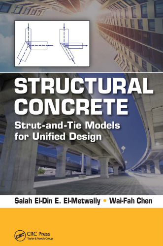 Structural Concrete: Strut-and-Tie Models for Unified Design