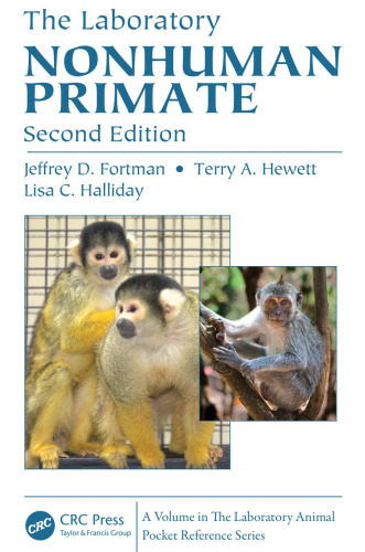 The Laboratory Nonhuman Primate, Second Edition