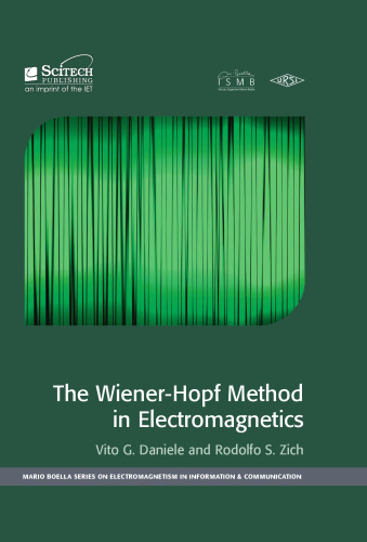 The Wiener-Hopf Method in Electromagnetics