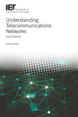 Understanding Telecommunications Networks