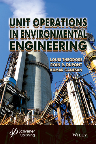 Unit Operations in Environmental Engineering