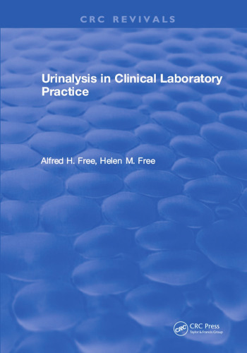 Urinalysis in Clinical Laboratory Practice