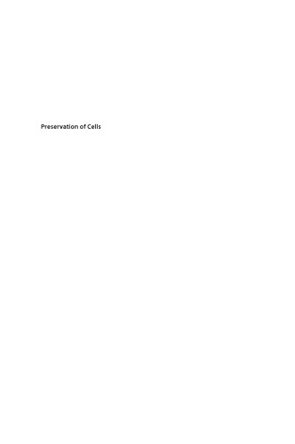 Preservation of cells : a practical manual