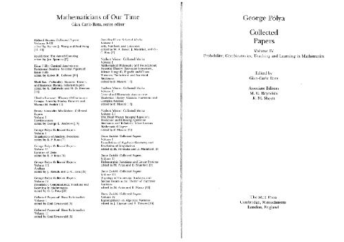 George Pólya: Collected Papers, Volume 4: Probability; Combinatorics; Teaching and Learning in Mathematics 