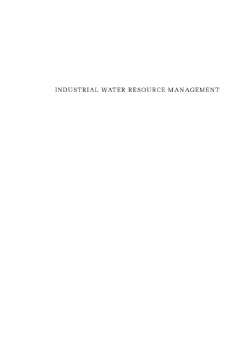 Industrial water resource management : challenges and opportunities for corporate water stewardship