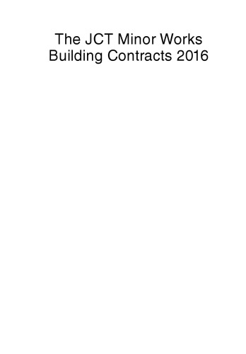 The JCT minor works building contracts 2016