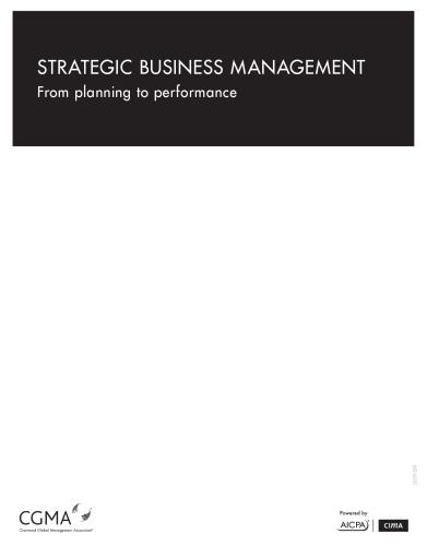 STRATEGIC BUSINESS MANAGEMENT : from planning to performance