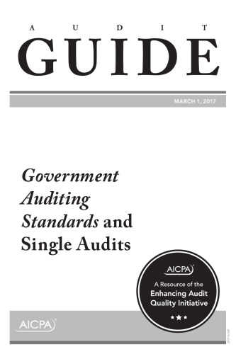 Government auditing standards and single audits