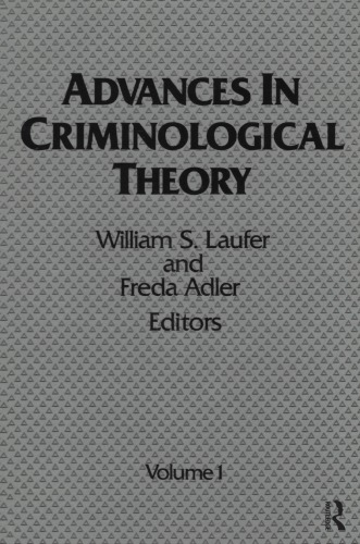 Advances in Criminological Theory