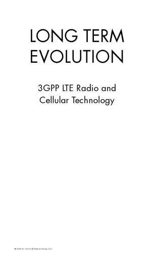 Long Term Evolution : 3GPP LTE Radio and Cellular Technology