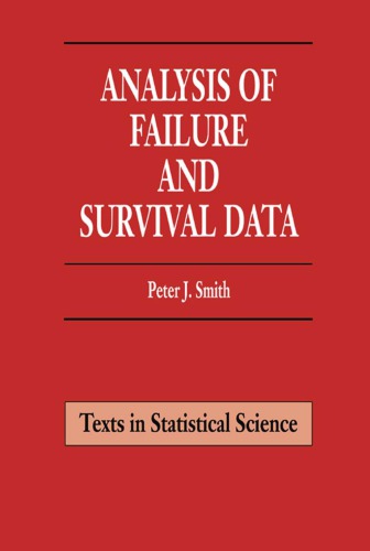 ANALYSIS OF FAILURE AND SURVIVAL DATA