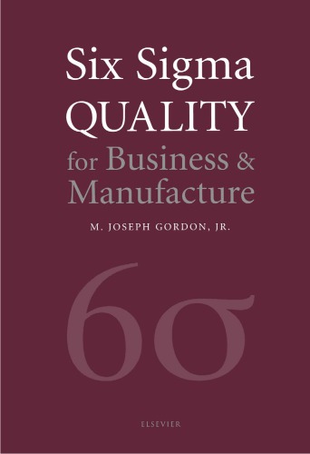 Six Sigma quality for business & manufacture