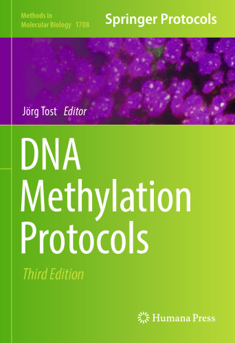  DNA Methylation Protocols