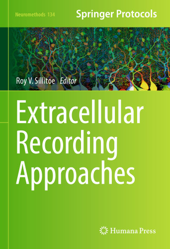  Extracellular Recording Approaches