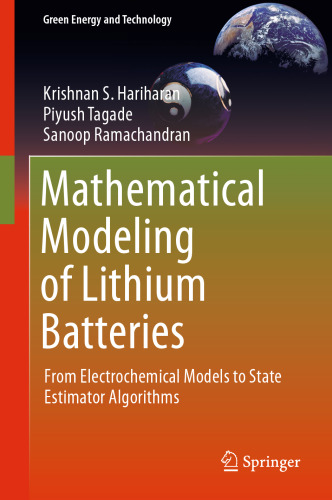  Mathematical Modeling of Lithium Batteries: From Electrochemical Models to State Estimator Algorithms